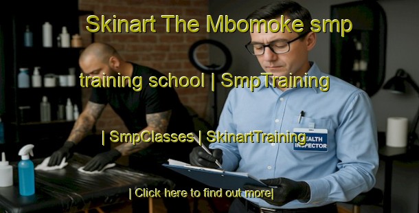 Skinart The Mbomoke smp training school | SmpTraining | SmpClasses | SkinartTraining-the Democratic Republic of the Congo